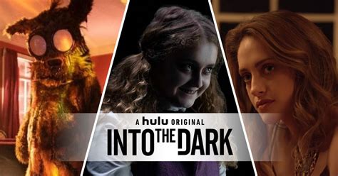 Hulu’s Into the Dark: 10 Best Episodes, Ranked