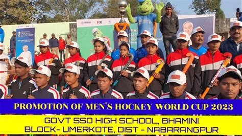 Promotion Of Men S Hockey World Cup 2023 Govt SSD High School