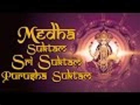 आधयतमक मतर Top 3 Sacred Chants Powerful Mantras Medha Suktam