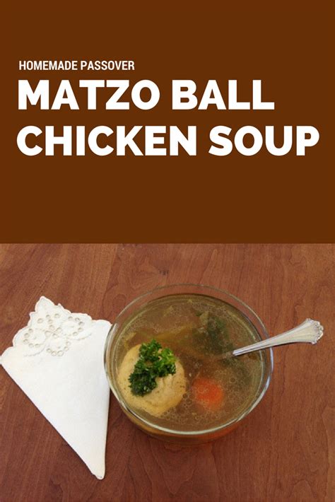 Mommy Blog Expert Chicken Matzah Ball Soup Recipe For Passover Holiday And Year Round