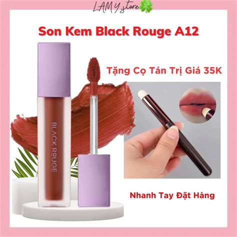 Son Kem Black Rouge A12 Màu Nâu Đỏ Chính Hãng Hàn Quốc Shopee Việt Nam