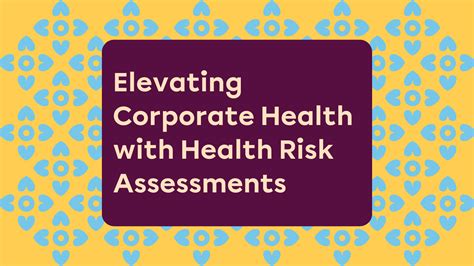 Health Risk Assessment Key To Corporate Wellness