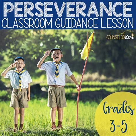 Perseverance Classroom Guidance Lesson for Elementary School Counselin – Counselor Keri