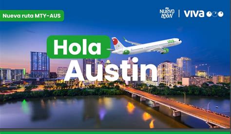 Inicia Viva Aerobus Nueva Ruta Directa Monterrey Austin Fomentando