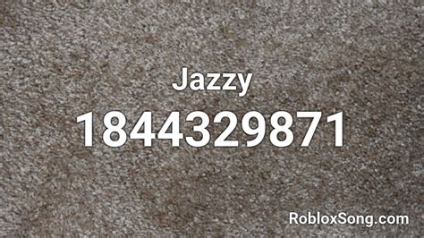 Jazzy Roblox Id Roblox Music Codes