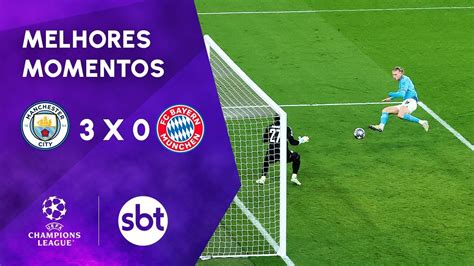 Manchester City 3 X 0 Bayern De Munique Melhores Momentos Champions