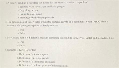 Solved 4 A Positive Result In The Catalase Test Means That