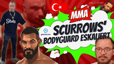 Scurrows MMA Bodyguard Trifft Hausverbot Kampfsportler Eskaliert