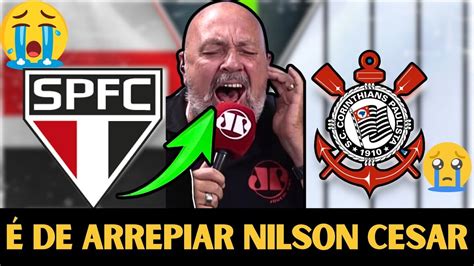 Emocionante Narra O Nilson Cesar Melhores Momentos S O Paulo X