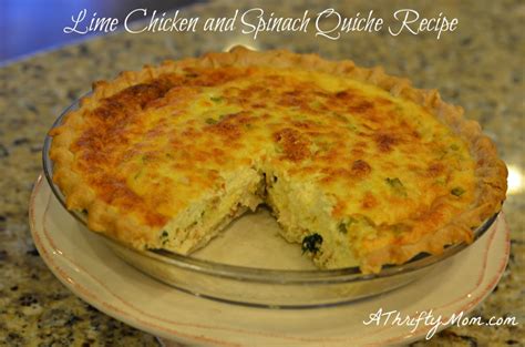 Lime Chicken And Spinach Quiche Recipe A Thrifty Mom Recipes Crafts Diy And More