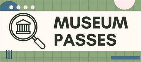 Museum Passes Nesmith Library