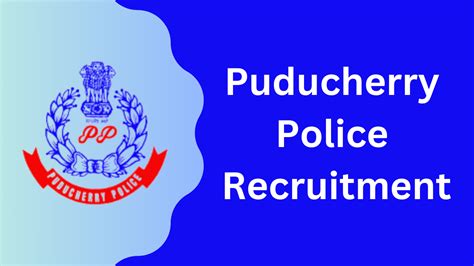 Puducherry Police Recruitment Apply Online For Jobs Notification