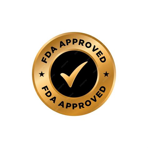 Premium Vector Fda Approved Food And Drug Administration Stamp Icon Symbol Label Badge