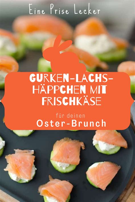 Gurken Lachs H Ppchen Mit Frischk Se Eine Prise Lecker Rezept