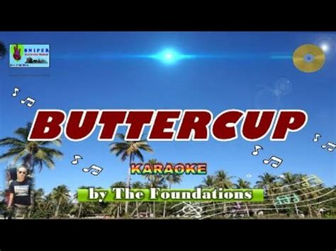 Buttercup Karaoke By The Foundations Youtube