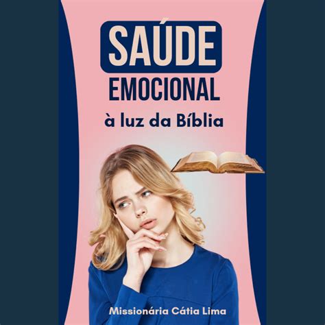 Saúde emocional à luz da Bíblia