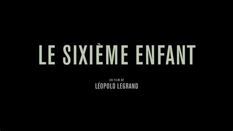 Le Sixième enfant 2022 Bande annonce HD YouTube