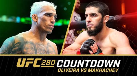 Ufc 280 Countdown Charles Oliveira Vs Islam Makhachev Fighters Only