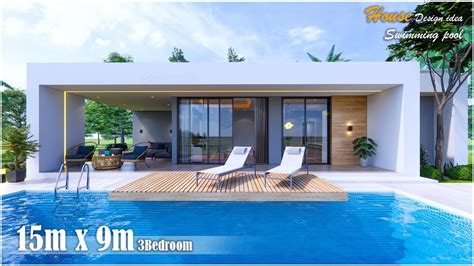 Simple House House Design With Swimming Pool 15m X 9m 3Bedroom