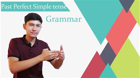 Ingliz Tili Grammatikasi Past Perfect Simple Tense Youtube