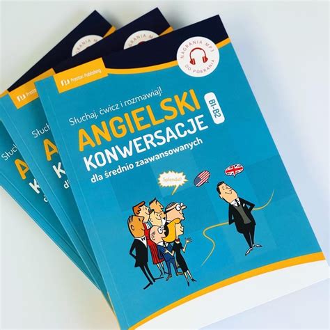 Angielski Konwersacje dialogi po angielsku dla średnio