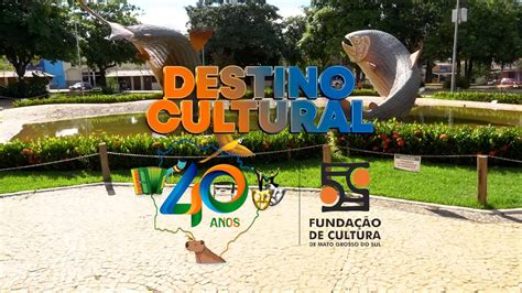 Destino Cultural Festival De Bonito Ms Youtube