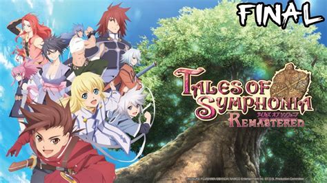 Tales Of Symphonia Remastered Playthrough Final Part Youtube