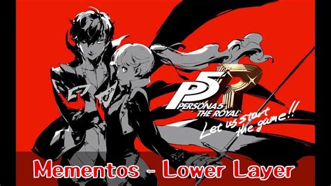 Persona 5 Royal P5r Ost Mementos Lower Layer Youtube