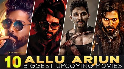 Allu Arjun Upcoming Movies Allu Arjun Upcoming South