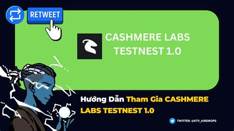 Kiên Trần on Twitter Hướng dẫn trải nghiệm dự án Cashmere Labs