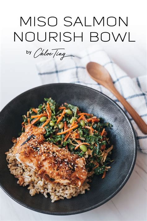 Miso Salmon Nourish Bowl Chloe Ting Recipes Recipe Miso Salmon