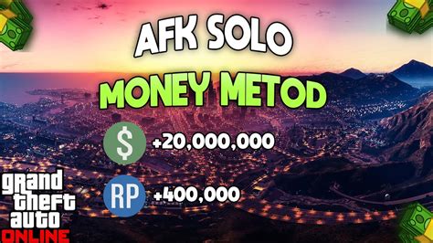 Fully Afk Solo Money Rp Method In Gta Online Make Millions Fast