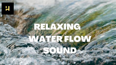 1 Hour Relaxing Water Flow Sound Ultimate Stress Stressful Zone