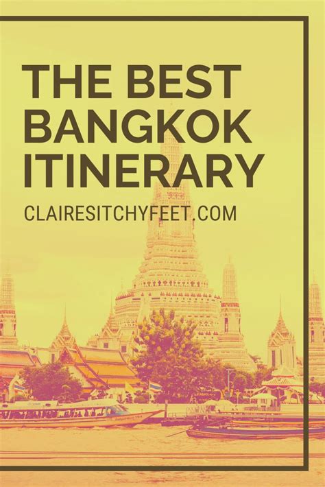 Best Bangkok Itinerary (1, 2, 3, and 4 day Bangkok Itineraries)