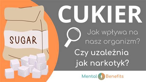 CUKIER Czy uzależnia jak narkotyk Jak ograniczyć spożywanie słodyczy