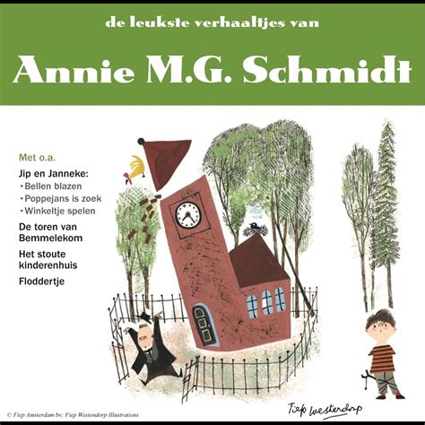 ‎de Leukste Verhaaltjes Van Annie Mg Schmidt Album Van Annie Mg