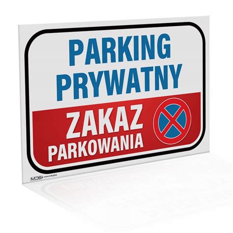 Tabliczka Parking Prywatny Zakaz Parkowania 20x30 Cm 6XVJDC8wdX 3