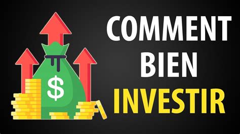 12 Façons de Bien Investir son Argent YouTube