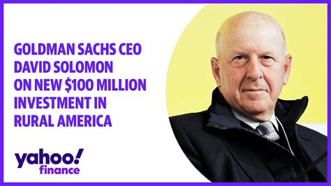 Goldman Sachs Ceo David Solomon On New 100 Million Investment In Rural