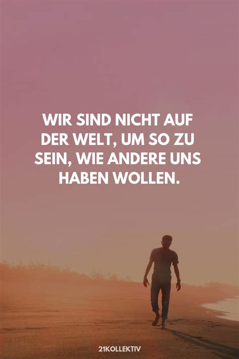 Spruch des Tages Mehr Sprüche Zitate Lebensweisheiten Motivation