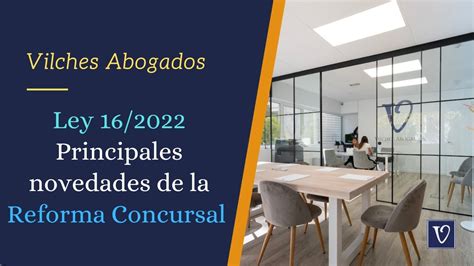 Nueva Ley Concursa 16 2022 Principales Novedades De La Reforma