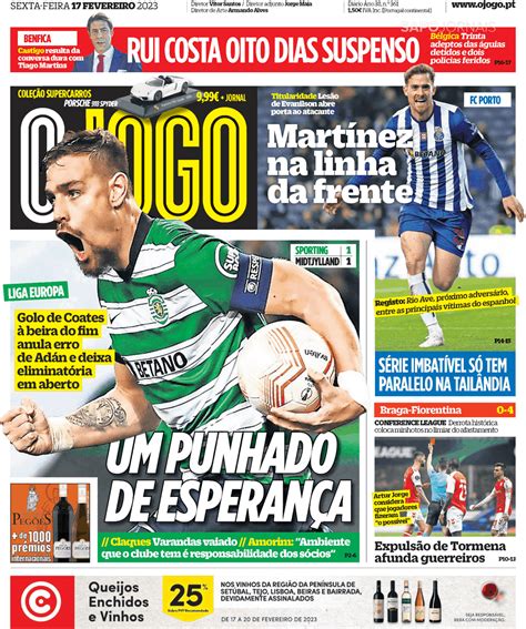 Capas De Jornais On Twitter Desporto O Jogo 2023 02 17 Ojogo