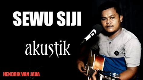 Sewu Siji Didi Kempot Cover Akustik Youtube