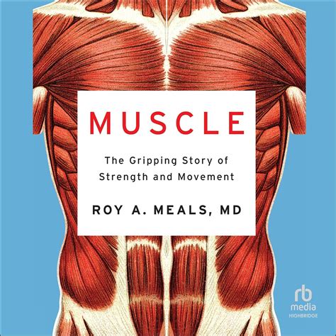 Amazon.com: Muscle: The Gripping Story of Strength and Movement