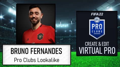 Fifa How To Create Bruno Fernandes Pro Clubs Lookalike Youtube