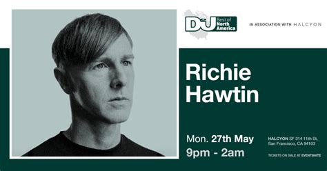 Mon May 27 DJ Mag Best Of North America With Richie Hawtin