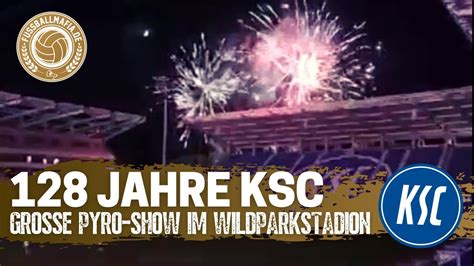 Jahre Ksc Gro E Pyro Show Im Wildparkstadion Zu Jahren