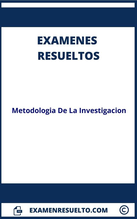 Examen Metodologia De La Investigacion Resuelto