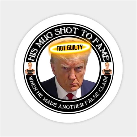 Donald Trumps Mugshot To Fame Donald Trump Mugshot Magnet Teepublic