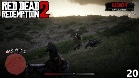 Let S Play Red Dead Redemption 2 Folge 20 Das War Eine Richtig Dumme